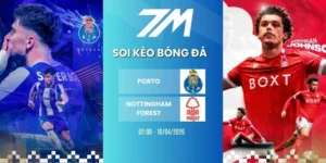 Kèo bóng đá Porto vs Nottingham Forest hôm nay ngày 10/04/2026 - C2