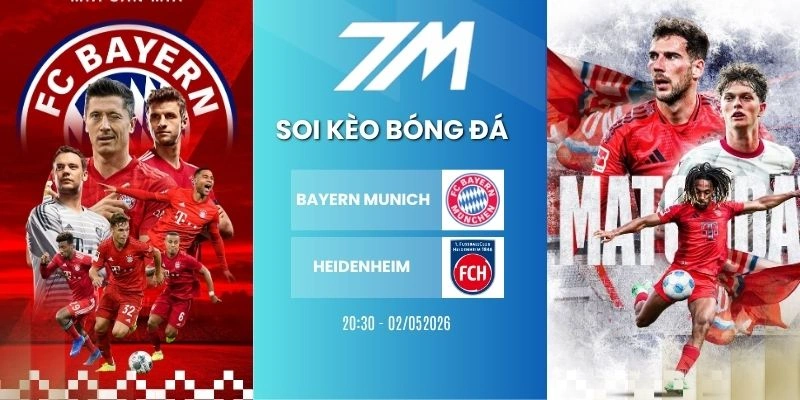 Kèo Nhà Cái Bayern Munich Vs Heidenheim Hôm Nay Ngày 02/05/2026 – Bundesliga