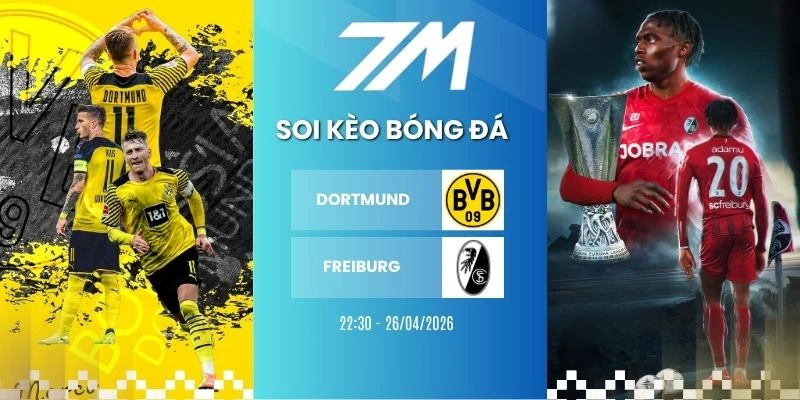 Kèo Nhà Cái Dortmund Vs Freiburg Hôm Nay Ngày 26/04/2026 – Bundesliga