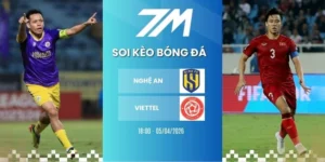 Kèo nhà cái Nghệ An vs Viettel hôm nay ngày 05/04/2026 - V League