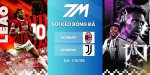 Tỷ lệ kèo AC Milan vs Juventus hôm nay ngày 27/04/2026 - Serie A