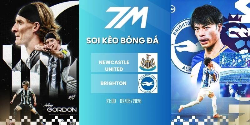 Tỷ Lệ Kèo Newcastle United Vs Brighton Hôm Nay Ngày 02/05/2026 – NHA