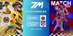 Kèo nhà cái Villarreal vs Atlético de Madrid hôm nay ngày 24/05/2026 - La Liga