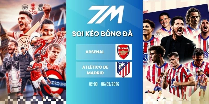 Kèo Nhà Cái Arsenal Vs Atlético De Madrid Hôm Nay Ngày 06/05/2026 – C1