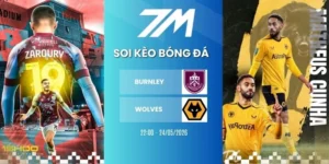 Tỷ lệ kèo Burnley vs Wolves hôm nay ngày 24/05/2026 - NHA