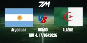 Tỷ Lệ Nhà Cái Argentina Vs Algérie - Bảng J World Cup 08h00 17/06/2026