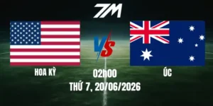Tỷ Lệ Nhà Cái Hoa Kỳ Vs Úc - Bảng D World Cup 02h00 20/06/2026