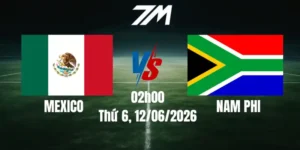 Tỷ Lệ Nhà Cái Mexico Vs Nam Phi - Bảng A World Cup 02h00 12/06/2026